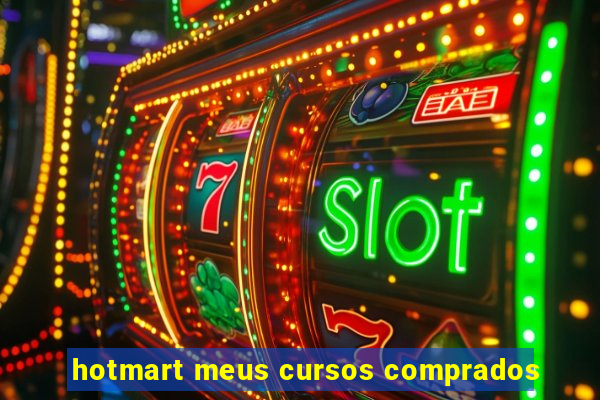 hotmart meus cursos comprados